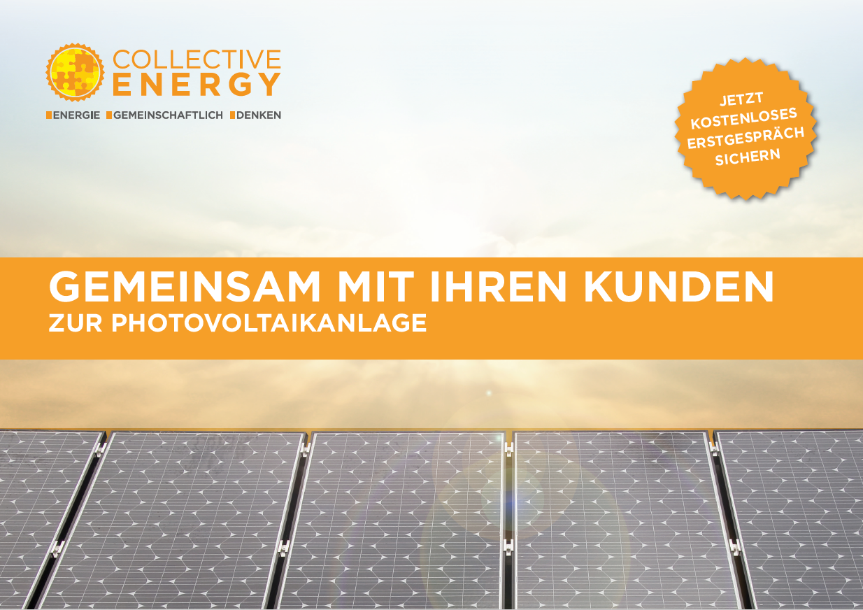 Photovoltaik- und E-Mobilitätsprojekte - mit COLLECTIVE.SOLAR zu Ihrer Photovoltaikprojekt